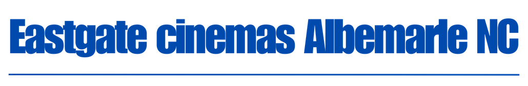 Eastgate Cinemas